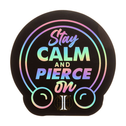 Invictus' Sticker "Stay CALM AND PIERCE ON"