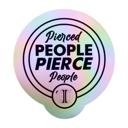 Invictus' Sticker "Pierced PEOPLE PIERCE People"