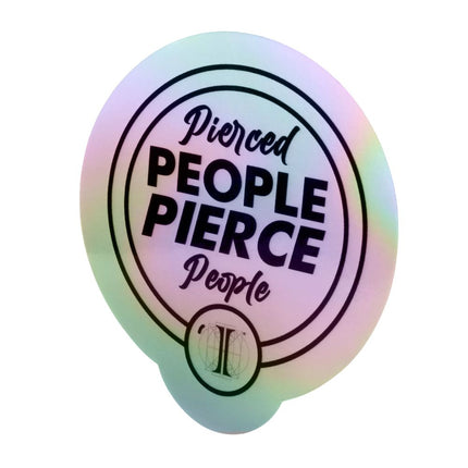 Invictus' Sticker "Pierced PEOPLE PIERCE People"