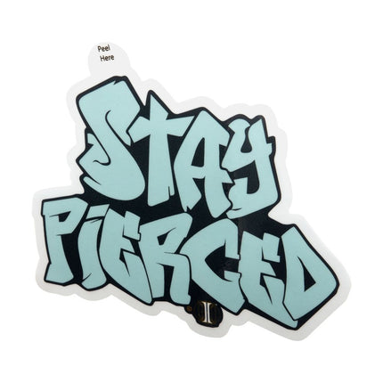 Invictus' Sticker "Stay Pierced"