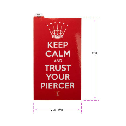 Invictus' Sticker "Keep Calm And Trust Your Piercer"