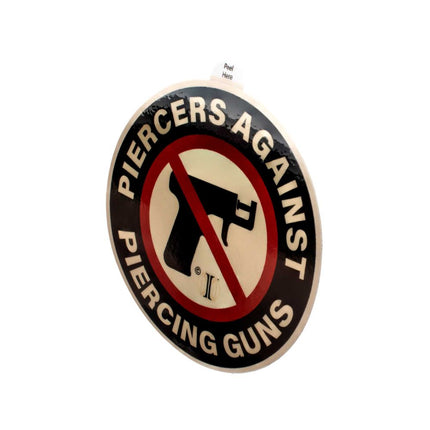 Invictus' Sticker "PIERCERS AGAINST PIERCING GUNS"